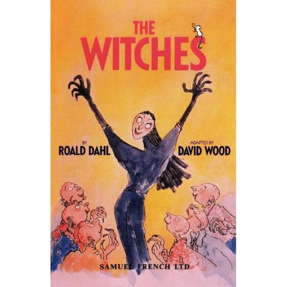 The Witches -- Roald Dahl